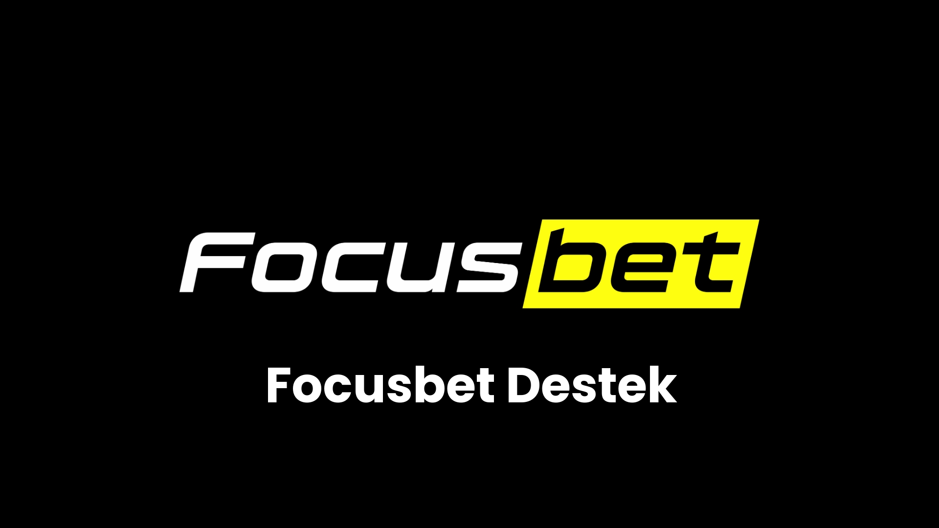 focusbet destek 40